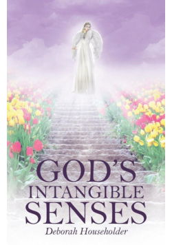 God's Intangible Senses