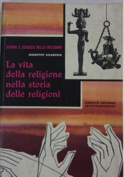 La vita della religione nella storia delle religioni