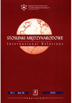 Stosunki międzynarodowe 2 Tom 56/2020