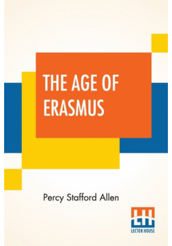The Age Of Erasmus