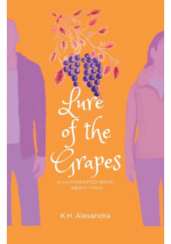Lure of the Grapes