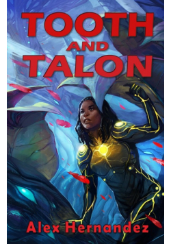 Tooth and Talon