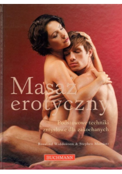 Masaż erotyczny podstawowe techniki