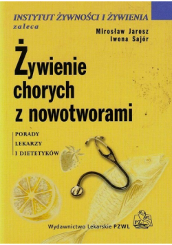 Żywienie chorych z nowotworami