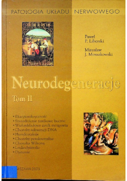 Neurodegeneracje Tom II