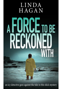 A Force To Be Reckoned With