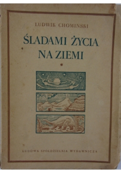 Śladami życia na ziemi