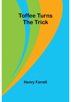 Toffee turns the trick