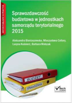 Sprawozdawczość budżetowa jednostek samorządu terytorialnego 2015