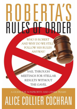 Roberta s Rules of Order