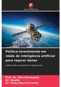 Política Investimento em robôs de inteligência artificial para reparar danos