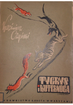 Tygrys i kuternoga opowiadania 1949 r.