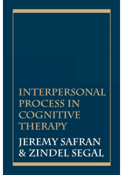 Interpersonal Process in Cognitive Therapy