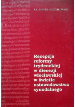 Recepcja reformy trydenckiej w diecezji włocławskiej