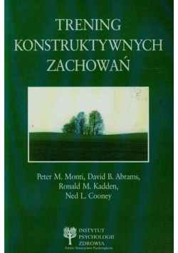 Trening konstruktywnych zachowań