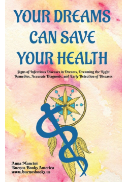 Your Dreams Can Save Your Health