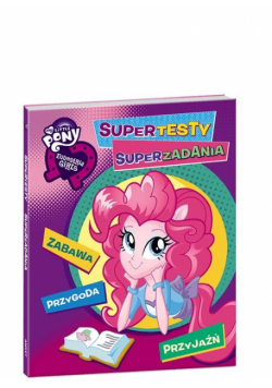 My Little Pony Equestria girls Supertesty