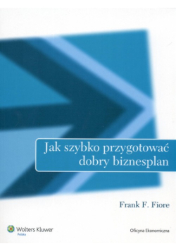 Jak szybko przygotować dobry biznesplan