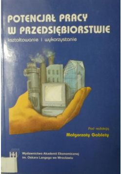 Potencjał pracy w przedsiębiorstwie
