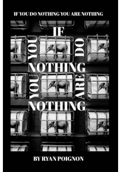 If You Do Nothingyou Are Nothing