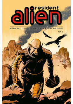 Resident Alien Tom 1 Witamy na Ziemi