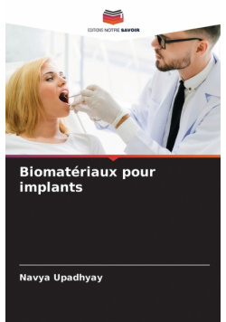 Biomatériaux pour implants