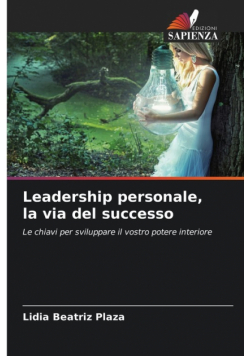 Leadership personale, la via del successo