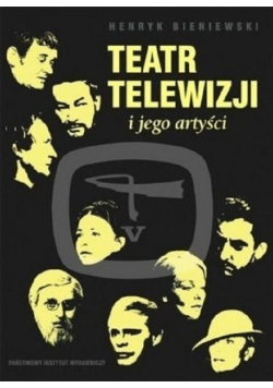 Teatr telewizji i jego artyści