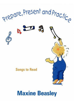 Prepare, Present, and Practice