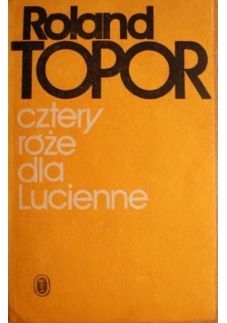 Cztery róże dla Lucienne