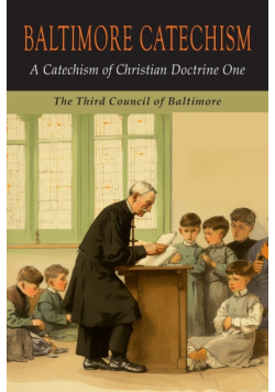 Baltimore Catechism One (Volume 1)