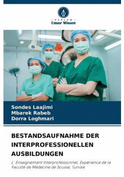Bestandsaufnahme Der Interprofessionellen Ausbildungen