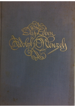 Das Leben Adolph Menzel, 1919r.