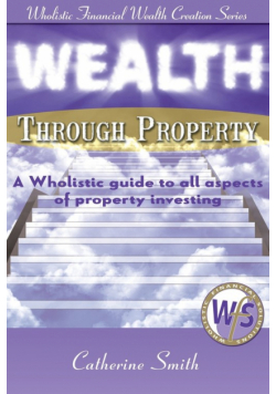 Wealth Through Property