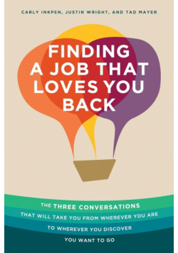 Finding a Job That Loves You Back