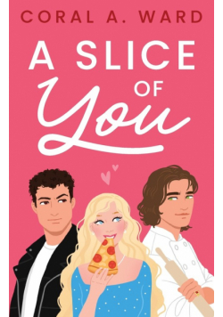 A Slice of You