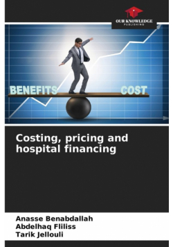 Costing, pricing and hospital financing