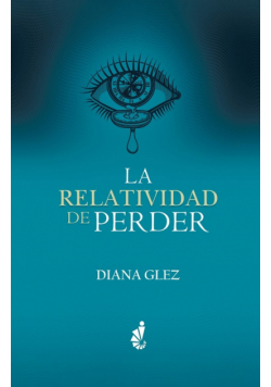 La Relatividad de Perder