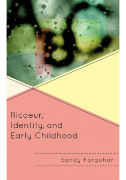 Ricoeur, Identity and Early Childhood