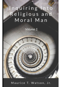 Inquiring Into Religious And Moral Man