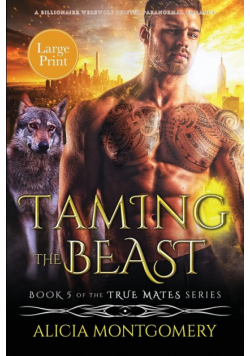 Taming the Beast (Large Print)