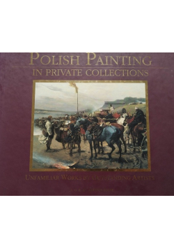 Polish Painting in private collections