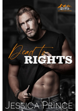 Dead to Rights