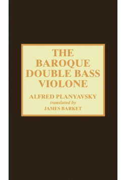 The Baroque Double Bass Violone