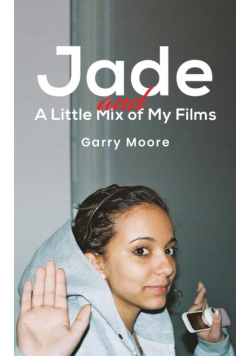Jade and a Little Mix of My Films