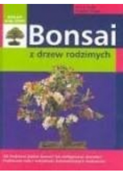 Bonsai z drzew rodzimych