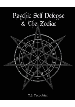 Psychic Self-Defense & the Zodiac