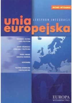 Unia europejska Leksykon integracji