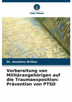 Vorbereitung von Militärangehörigen auf die Traumaexposition