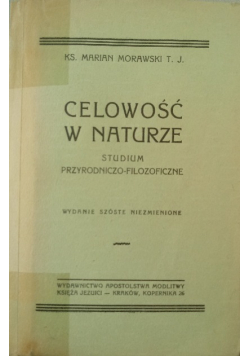 Celowość w naturze 1928 r.